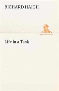 Bokomslag för "Life in a Tank"