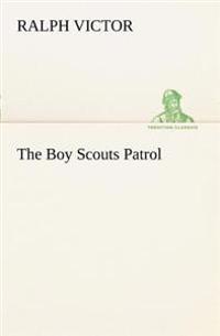 Bokomslag för "The Boy Scouts Patrol"