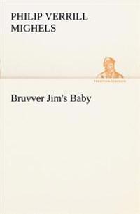 Bokomslag för "Bruvver Jim's Baby"