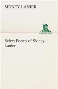 Bokomslag för "Select poems of Sidney Lanier"