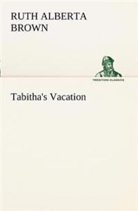 Tabitha's Vacation