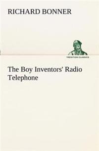 Bokomslag för "The Boy Inventors' Radio Telephone"