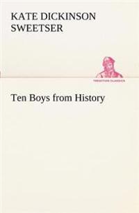 Ten Boys from History