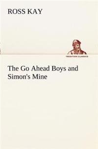 Bokomslag for "The Go Ahead Boys and Simon's Mine"