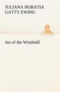 Bokomslag för "Jan of the Windmill"