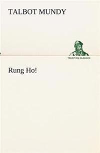 Rung Ho!
