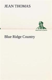 Blue Ridge Country
