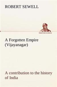 A Forgotten Empire (Vijayanagar)