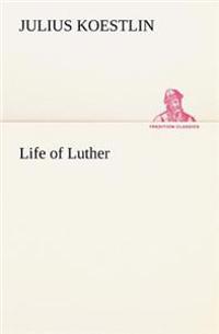 Bokomslag för "Life of Luther"