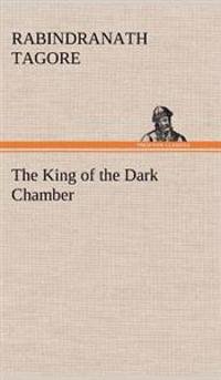 Bokomslag för "The King of the Dark Chamber"