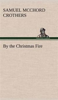 By the Christmas Fire