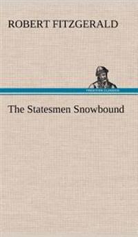 The Statesmen Snowbound