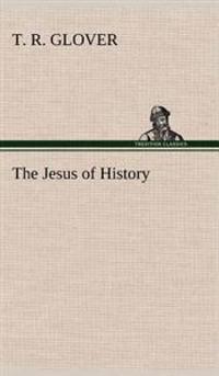 The Jesus of History