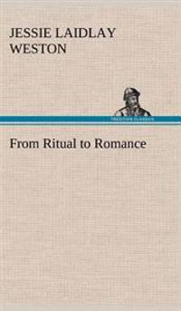 From Ritual to Romance