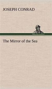Bokomslag för "The Mirror of the Sea"