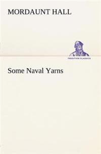 Bokomslag för "SOME NAVAL YARNS"