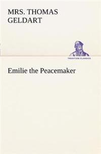 Emilie the Peacemaker