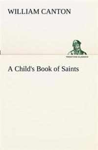 Bokomslag for "A Child's Book of Saints"