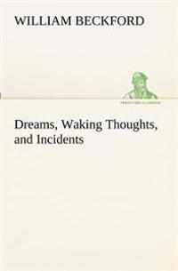 Bokomslag för "Dreams, Waking Thoughts, and Incidents"