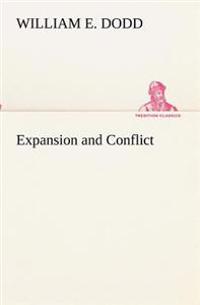 Expansion and Conflict