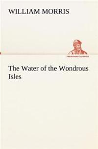 Bokomslag för "The water of the wondrous isles"