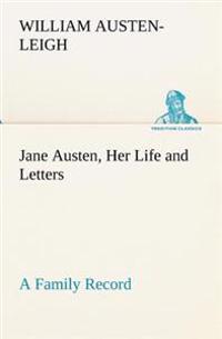 Kirjan kansi "Jane Austen, Her Life and Letters A Family Record"