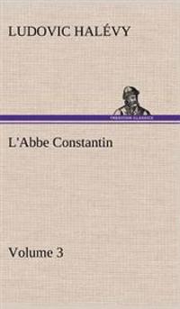 L'Abbe Constantin - Volume 3