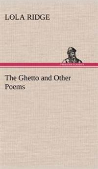 Bokomslag för "The Ghetto and Other Poems"