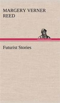 Futurist Stories