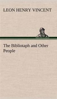 The Bibliotaph and Other People