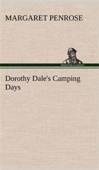 Bokomslag för "Dorothy Dale's Camping Days"