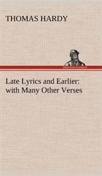 Late Lyrics and Earlier