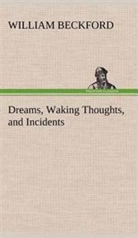 Bokomslag för "Dreams, Waking Thoughts, and Incidents"