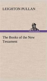 Bokomslag för "The Books of the New Testament"