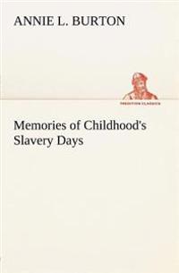 Kirjan kansi "Memories of Childhood's Slavery Days"