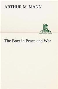Bokomslag for "The Boer in Peace and War"
