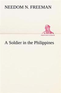 Bokomslag for "A Soldier in the Philippines"