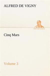 Cinq Mars - Volume 3