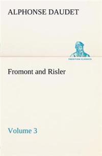 Bokomslag för "Fromont and Risler - Volume 3"