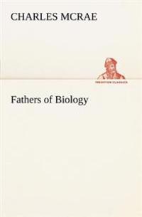 Bokomslag for "Fathers of Biology"