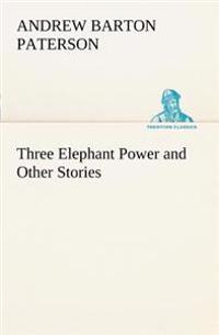 Bokomslag för "Three Elephant Power And Other Stories"