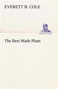 The Best Made Plans