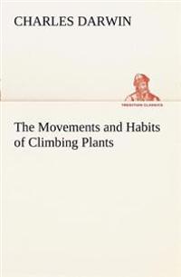 Bokomslag för "The Movements and Habits of Climbing Plants"