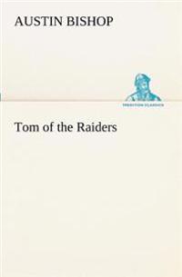 Bokomslag för "Tom of the Raiders"