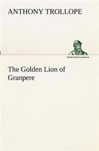 Kirjan kansi "The Golden Lion of Granpere"