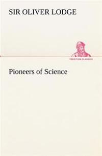 Bokomslag för "Pioneers of Science"