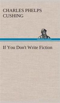 If You Don't Write Fiction