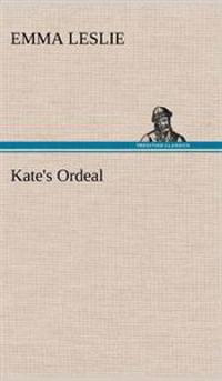 Bokomslag för "Kate's Ordeal"