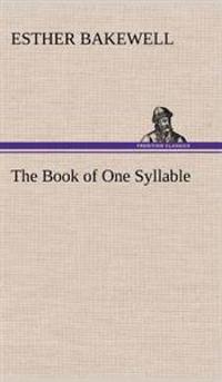 The Book of One Syllable