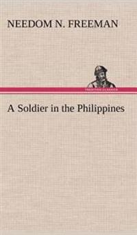 Bokomslag for "A Soldier in the Philippines"